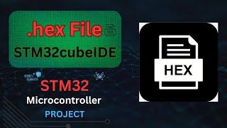 How to generate HEX file in Stm32cubeIDE | STM32 project | STM32 | STM32F103C8T6