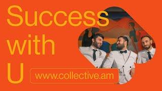 Success with U: Minas by Collective