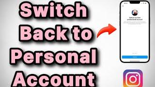 How to Switch Back to Personal Account on Instagram