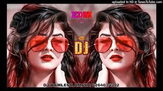 #djedm dupatta tera nau rang da _ DJ KAMLESH KUSHWAHA AMAHA ️ DJ GOLU JHANSI  DJ IKKA RAY MIXING