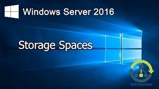 04. How to configure Storage Spaces on Windows Server 2016 (Step by Step guide)