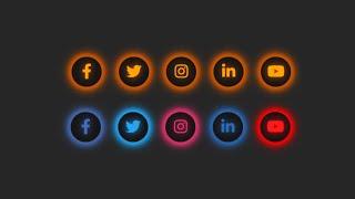 Glowing Social Media Icons using HTML & CSS