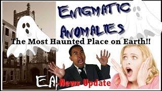 EA - News: The Most Haunted Place in America!