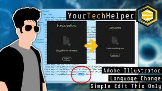 Change Adobe Illustrator Language [To Any Language You Want] Tutorial By YourTechHelper