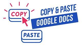 How to Use Copy and Paste in Google Docs | Copy and Paste in Google Docs