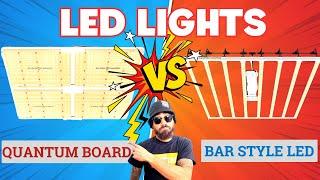 BEST TYPES OF LED GROW LIGHTS?!  | Quantum Boards vs Bar Style LEDs  | MarsHydro 14th Anniversary