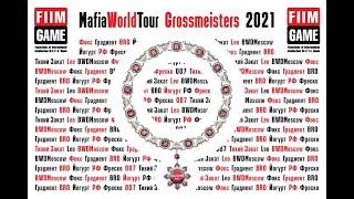 Mafia World Tour Grossmeisters 2021