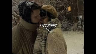 katy perry-e.t. (sped up+reverb) "for you, I'll risk it all, all kiss me, ki-ki-kiss me"