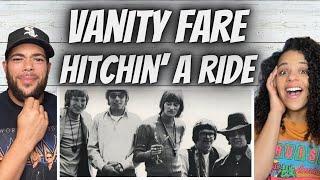 SHE LOVES IT!| FIRST TIME HEARING Vanity Fare  -  Hitchin' A Ride REACTION