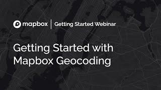 Getting Started with Mapbox Geocoding