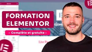 Formation Elementor WordPress : Le tuto le plus complet en 2024 !