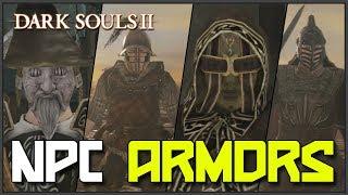 Dark Souls 2: All NPC Armors Showcase & Locations