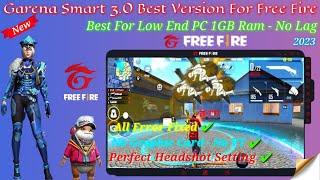 (New)Garena Smart 3.0 Free Fire OB39 Best Emulator For Low End PC 1GB Ram - Without Graphics Card