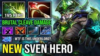 NEW SVEN HERO 1v5 Cleave Damage Max AOE Right Click Butterfly Hyper Carry Underlord Dota 2