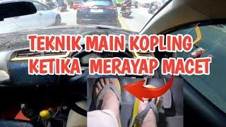 Teknik Main Kopling di Jalan Padat Merayap - POV Drive Mobilio