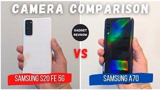 Samsung S20 FE vs Samsung A70 camera comparison! Who will win?