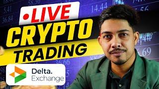 Live Crypto Trading Delta India 16 JULY  #deltaexchange
