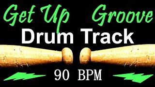 Get Up Groove Drum Track 90 BPM Drum Beat for Bass Guitar Backing Tracks #473