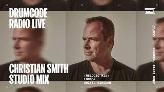 Christian Smith melodic studio mix from London [Drumcode Radio Live/DCR717]