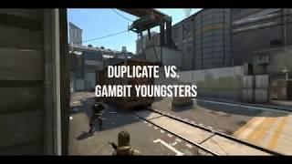 Duplicate vs  Gambit Youngsters - at DreamHack Masters Malmö 2019 Europe Open Qualifier