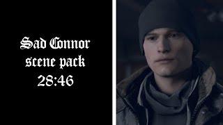 Sad Connor scene pack