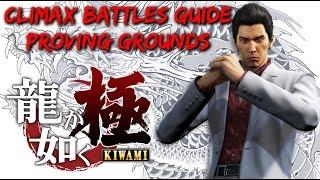Yakuza Kiwami - Climax Battles Guide: Proving Grounds