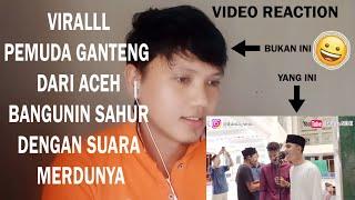 VIRAL... CARA MEMBANGUNKAN SAHUR DI ACEH OLEH PEMUDA GANTENG | VIDEO REACTION BY CAHYO TRI