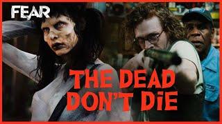 Death Count | The Dead Don't Die (2019) | Fear