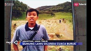 Cuaca Buruk, Pendaki Asal Magelang Hilang di Gunung Lawu - iNews Pagi 04/01