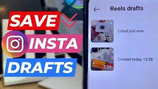 How to Find Drafts on Instagram || Save Draft Reels in Gallery