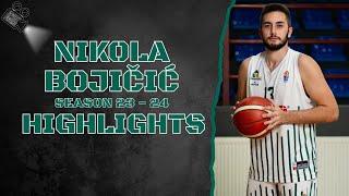 Nikola Bojičić #13 || KAE Paramithia || Season 23 - 24 || Highlights