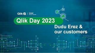 Dudu Erez & Customers are talking about Qlik Israel - דודו ארז ביום קליק 2023