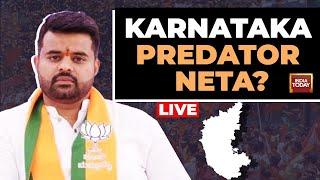 India Today LIVE News |  Prajwal Revanna's Obscene Video Scandal | Karnataka News LIVE