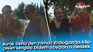 Burak Deniz'den Yılmaz Erdoğan'la klip çeken sevgilisi Didem Soydan'a destek