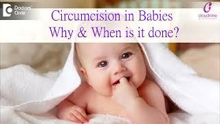 CIRCUMCISION IN BABIES |WHEN & HOW - Dr. Sanjeev Shrinivas Managoli of Cloudnine | Doctors' Circle