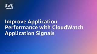 Amazon CloudWatch Application Signals [Preview] | Amazon Web Services