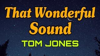 THAT WONDERFUL SOUND- TOM JONES  - THE BEST OF 60's70's LOVE SONG MUSIC/cover  #music #love #song