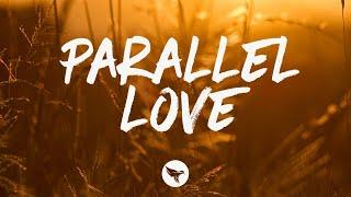 Brad Tursi - Parallel Love (Lyrics)