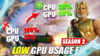 How To Fix Low Gpu Usage In Fortnite Chapter 5 Season 2  - Get More FPS - Fortnite Season 2
