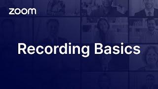 Zoom Recording Basics