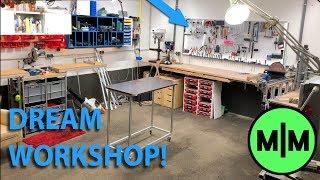 Builing the Dream Workshop! (Workshop Build and Tour)