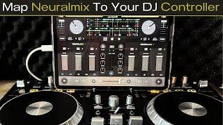 Map Neuralmix To Your DJ Controller In Seconds