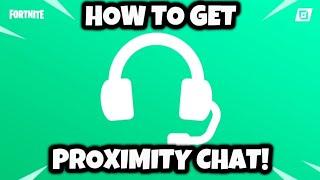 How To Get PROXIMITY CHAT In Fortnite Creative (Tutorial) SUPER EASY