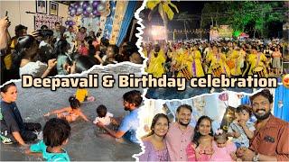 Deepavali & Birthday Celebration ആദ്യമായി ഒരു ദീപാവലി ആഘോഷം 