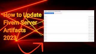 How to Update Fivem Server Artifacts 2023