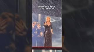 Adele singing “Skyfall” in the pouring rain