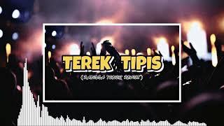 VIRAL TIKTOK‼️TEREK TIPIS - (Rangga Yunuz) FULL BASS MASHUP_FVNKY BREAKS NEW 2023