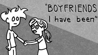 "Boyfriends I have Been" Tales Of Mere Existence
