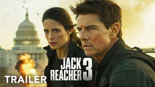 Jack Reacher 3 - Trailer | Tom Cruise - Eva Green | Paramount Pictures 2025