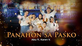 ABU ft. Karen V. - Panahon Sa Pasko (Official Music Video)